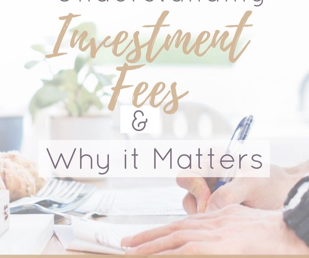Understanding Investment Fees and Why It Matters