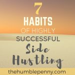 7 Habits For Highly Successful Side Hustling