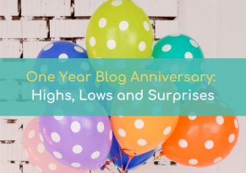 1 year blog anniversary: Highs, Lows and Surprises