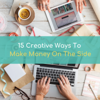 15 Creative Ways To Make Money On The Side