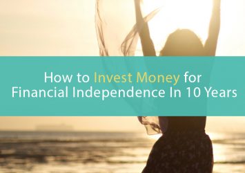 How to invest money for financial independence