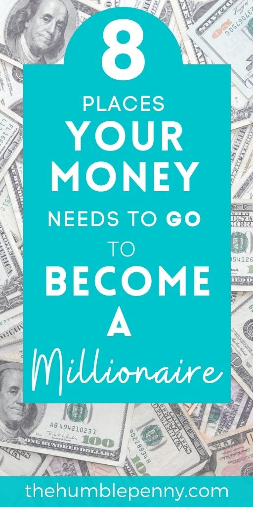 How To Save Money (8 places your money needs to go to become a millionaire)