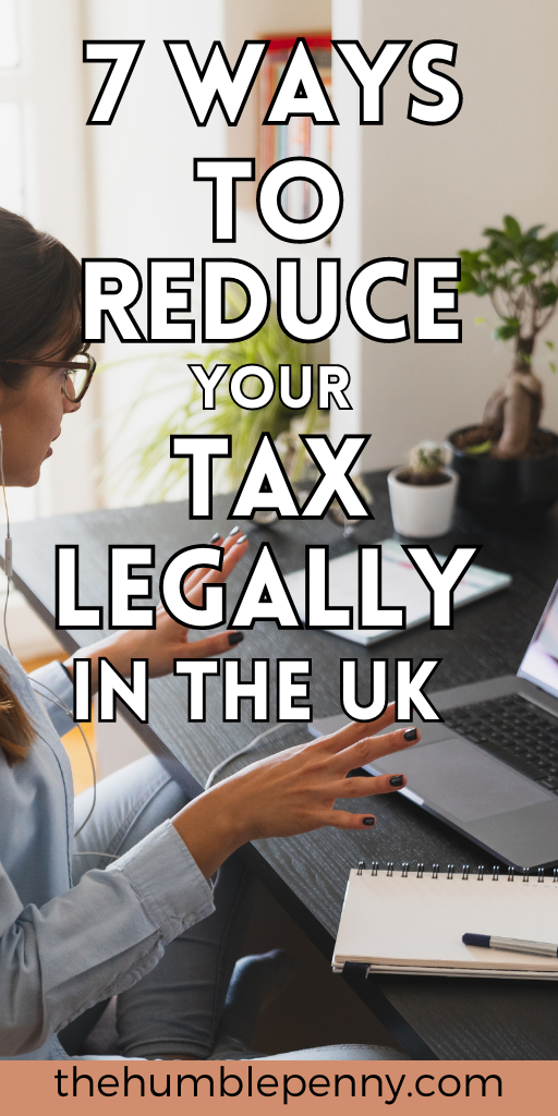 7 ways to reduce your tax legally in the UK
